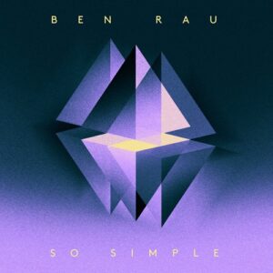 Ben Rau - So Simple [INKAL009]