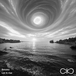 Betoko - Let it Rise [OKO085]