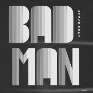 Bruno Roth - Bad Man [IRECEPIREC1288D3TRSPDBP]