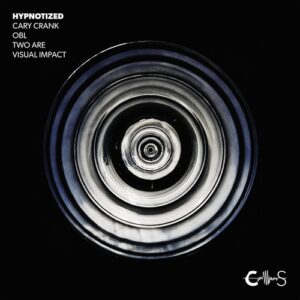 Cary Crank, OBL - Hypnotised [CS01]