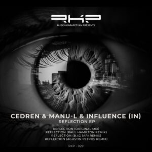 Cedren & Manu-l & Influence (IN) - Reflection [RKP029]
