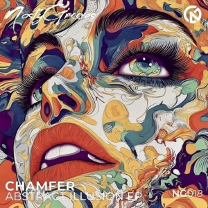 Chamfer - Abstract Illusion EP [NG018]