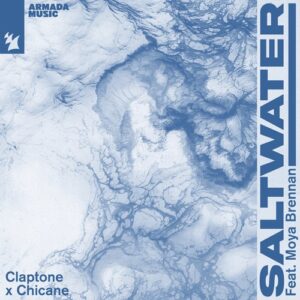 Chicane, Moya Brennan & Claptone - Saltwater [ARMAS3062]