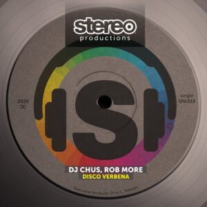 DJ Chus & Rob More - Disco Verbena [SPA353DW]