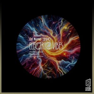 DJ Kimo (EGY) - Electric Vibes [EST694]