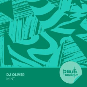 DJ Oliver - Mint [PSB183D]