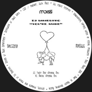 DJ Siniestro - You're Mine [MOISS565]