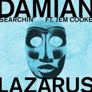 Damian Lazarus, Jem Cooke - Searchin' [CRM323]
