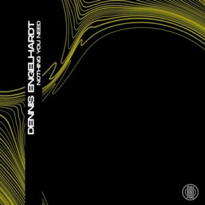 Dennis Engelhardt - Nothing You Need [RBL583]