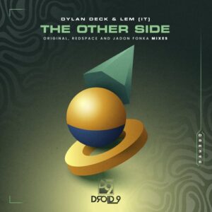 Dylan Deck & LEM (IT) - The Other Side [D9R346]
