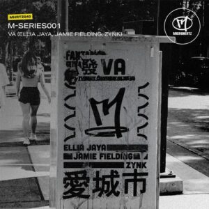 Ellia Jaya, Jamie Fielding, ZYNK - M-Series 001 [MHRTZ040B]