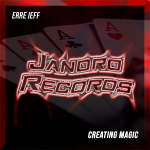 Erre ieff - Creating Magic [JAN149]