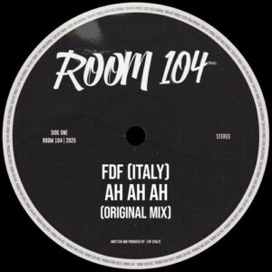 FDF (Italy) - Ah Ah Ah [RM072]