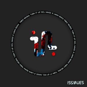 Fabio Neural - Turn It Up [ISS126]