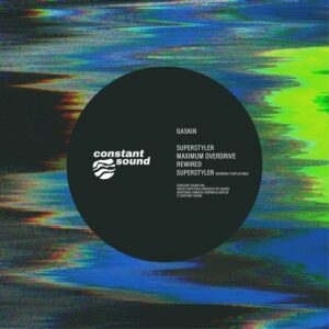 Gaskin - Superstyler [CS046]