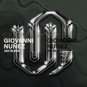 Giovanni Nuñez - Jah Bless [UG00045]