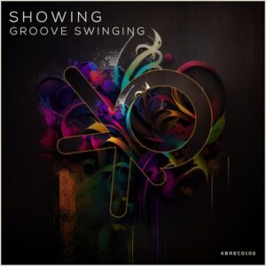 Groove Swinging - Showing [KBREC0102]