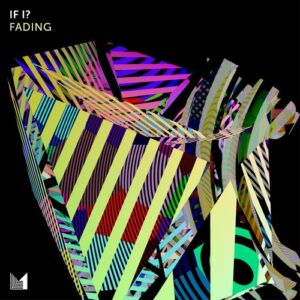 If I? - Fading [EINMUSIKA302]