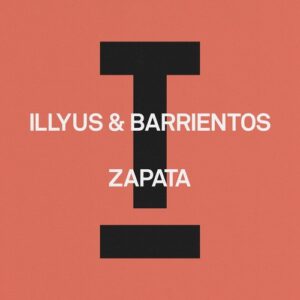 Illyus & Barrientos - Zapata [TOOL131801Z]