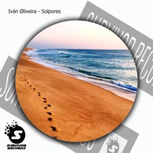 Iván Øliveira - Solpores [SUR827]