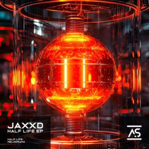 JAXXD - Half Life [ASR793]