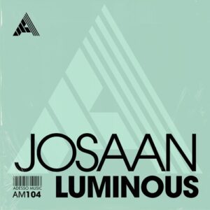 JOSAAN - Luminous - Extended Mix [AM104]