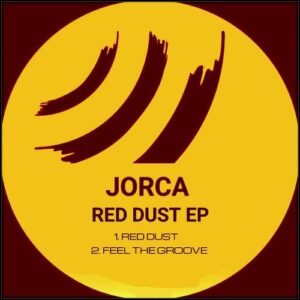 Jorca - Red Dust EP [PL0547]