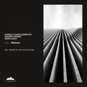 Kamilo Sanclemente, Andre Moret & Mariusso - Atenea [PURR465]