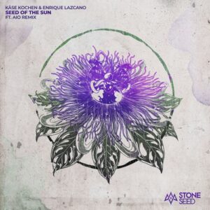 Kase Kochen, Enrique Lazcano - Seed Of The Sun [SS076]