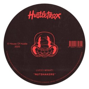 Lucci Minati - Nutshackers [HTX004]