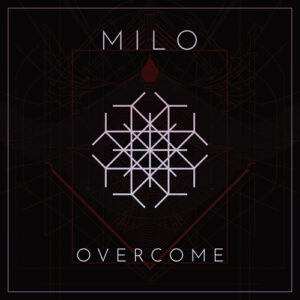 MILO [DE] - Overcome [CGR008]