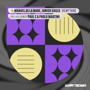 Manuel De La Mare, Junior Souza - Do My Thing [HTM215]