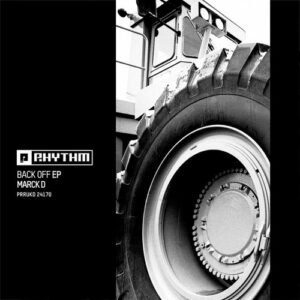 Marck D - Back Off EP [PRRUKD24170]