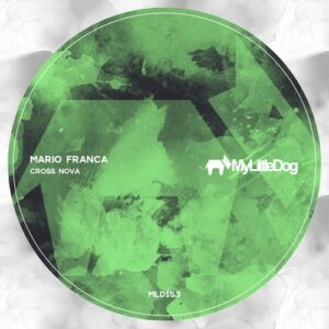 Mario Franca - Cross Nova [MLD153]