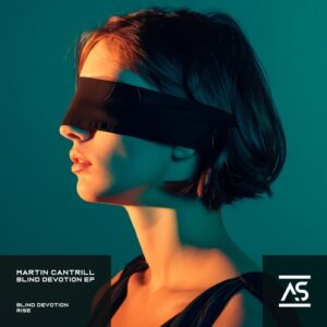 Martin Cantrill - Blind Devotion [ASR797]