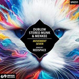 Menkee, STEREO MUNK & Dublew - Movement / Seven [UV251]