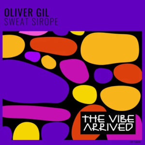 Oliver Gil Sweat Sirope Vibes Chart