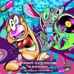Omar Svenson, KASSIMIL - Double Trouble [NFM050]