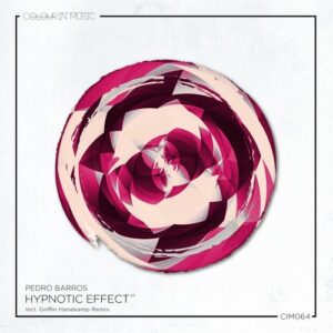 Pedro Barros - Hypnotic Effect [CIM064]