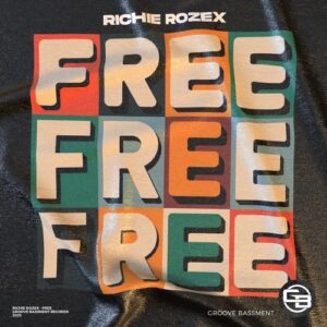 RICHIE ROZEX - Free [GB410]