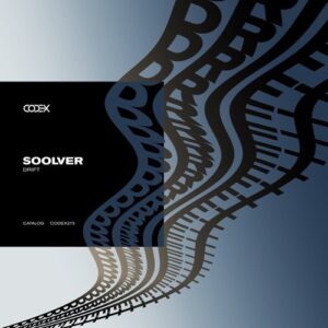 Soolver - Drift [CODEX273]