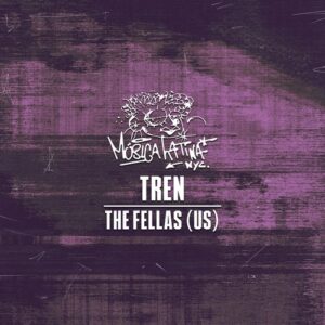 The Fellas (US) - Tren [ML023]