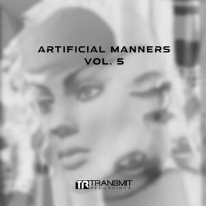 VA - Artificial Manners Vol. 5 [TRSMT232]