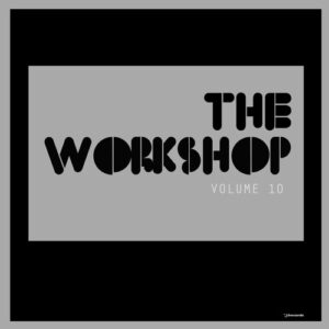 VA - The Workshop Volume 10 [IRECEPIREC1290D5TRSPDBP]