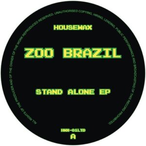 Zoo Brazil - Stand Alone EP [HWX01LTD]
