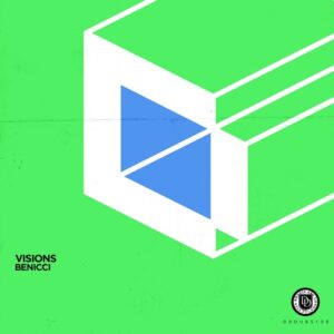 Benicci - Visions [DDDUBS109]