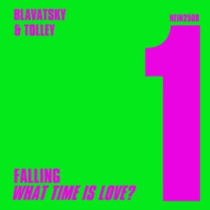 Blavatsky & Tolley - Falling (What Time is Love?) [NEIN2508]