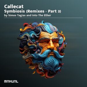 Callecat - Symbiosis (The Remixes, Pt. 3) [MAN431DJ]