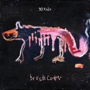 DJ Koze, Marley Waters - Brushcutter [PAMPA043AA]