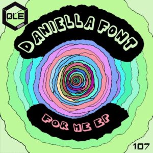 Daniella Font - For Me EP [OLEG107]